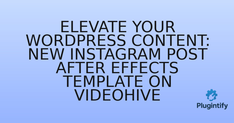 Read more about the article Elevate Your WordPress Content: New Instagram Post After Effects Template on Videohive