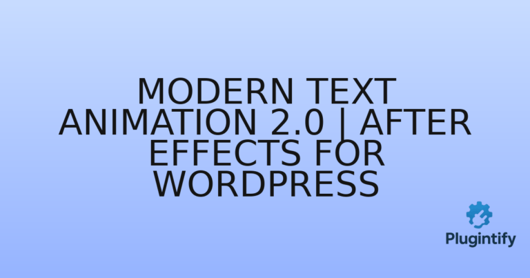 Read more about the article Modern Text Animation 2.0 | After Effects for WordPress