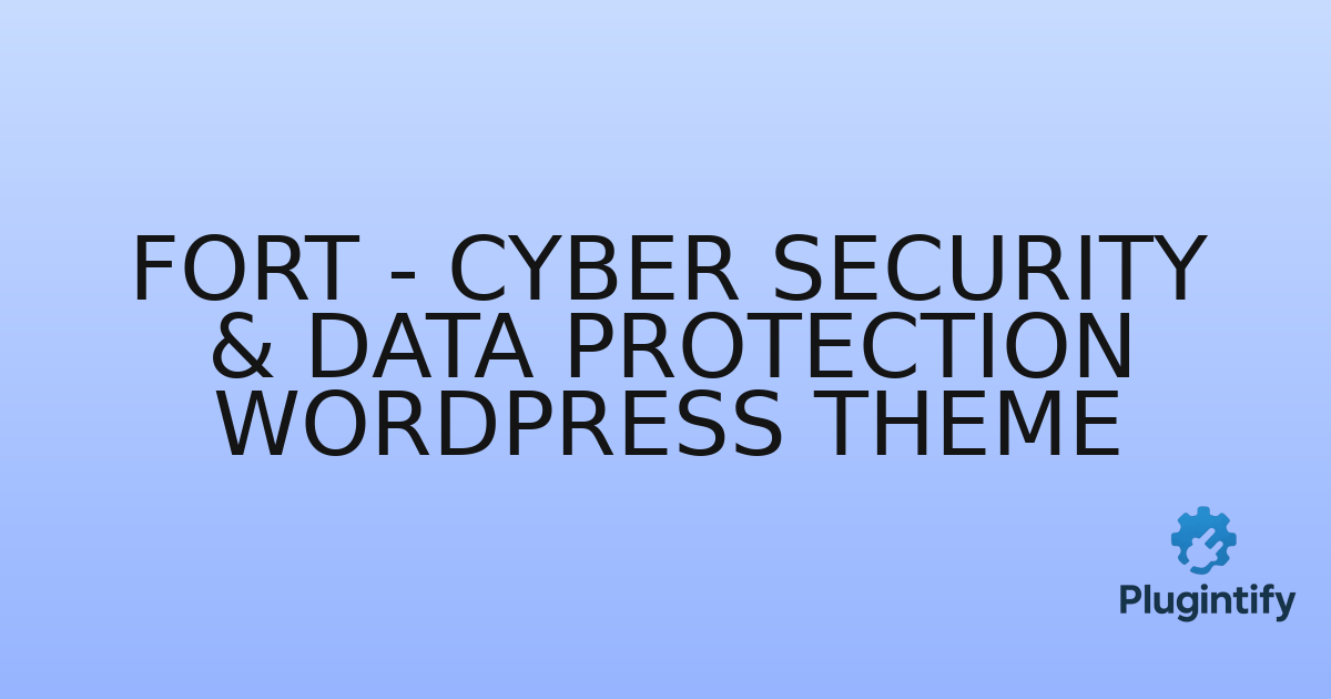 You are currently viewing Fort – Cyber Security & Data Protection WordPress Theme