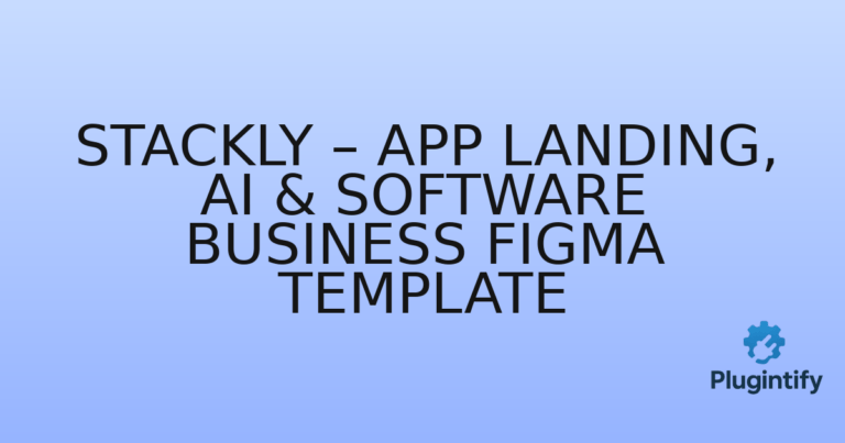 Read more about the article Stackly – App Landing, AI & Software Business Figma Template