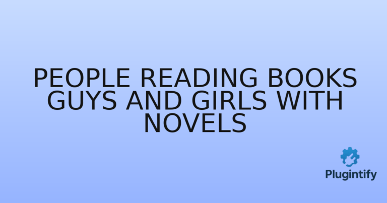 Read more about the article People Reading Books Guys and Girls with Novels