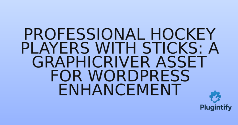 Read more about the article Professional Hockey Players with Sticks: A GraphicRiver Asset for WordPress Enhancement