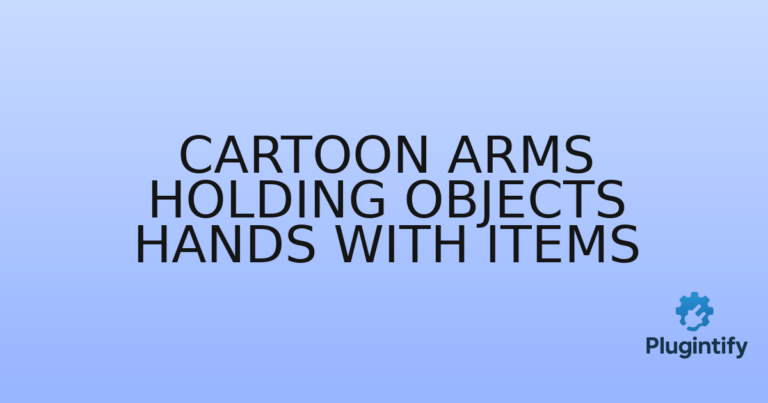 Read more about the article Cartoon Arms Holding Objects Hands with Items