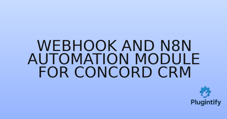 Read more about the article Webhook and n8n Automation Module for Concord CRM