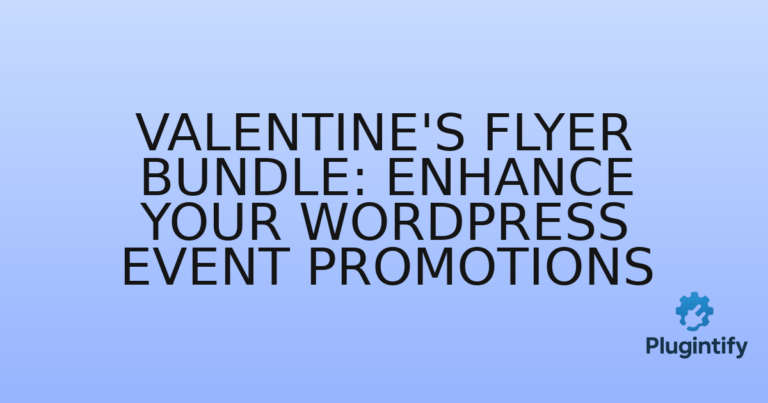 Read more about the article Valentine’s Flyer Bundle: Enhance Your WordPress Event Promotions