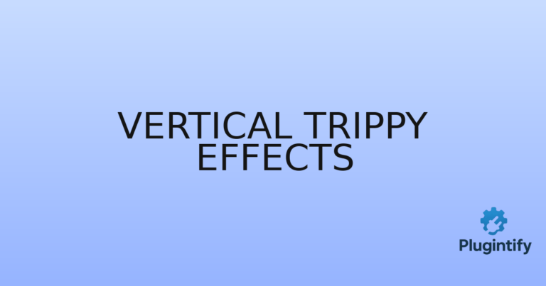 Read more about the article Vertical Trippy Effects