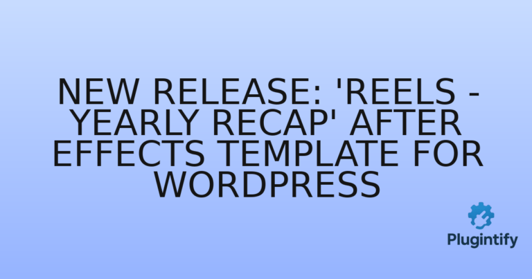 Read more about the article New Release: ‘Reels – Yearly Recap’ After Effects Template for WordPress