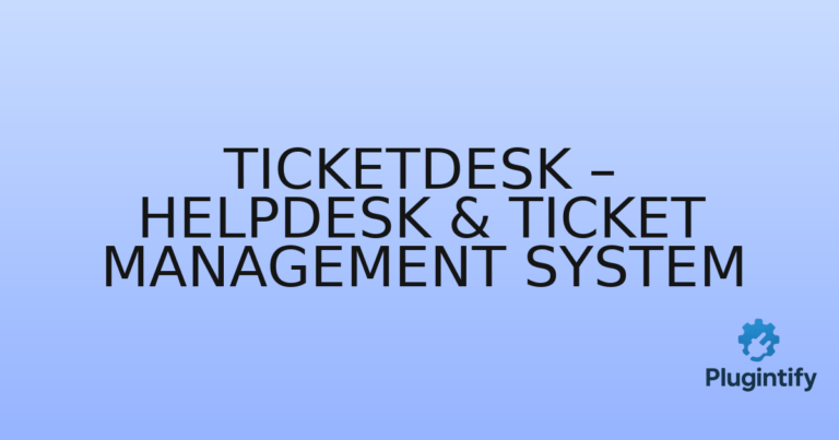 Read more about the article TicketDesk – HelpDesk & Ticket Management System