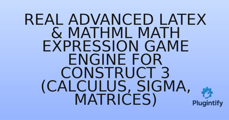 Read more about the article Real Advanced LaTeX & MathML Math Expression Game Engine for Construct 3 (Calculus, Sigma, Matrices)