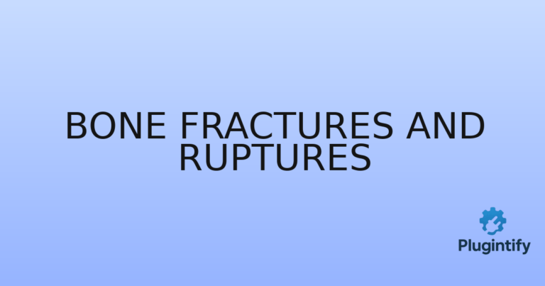 Read more about the article Bone Fractures And Ruptures