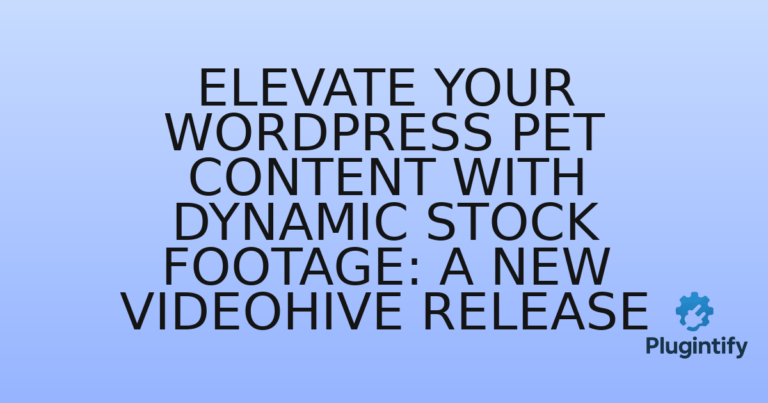 Read more about the article Elevate Your WordPress Pet Content with Dynamic Stock Footage: A New Videohive Release