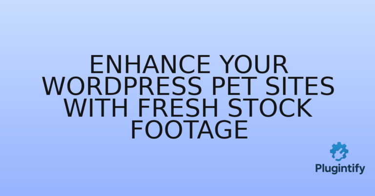 Read more about the article Enhance Your WordPress Pet Sites with Fresh Stock Footage