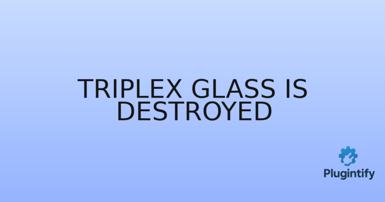 Read more about the article Triplex Glass Is Destroyed
