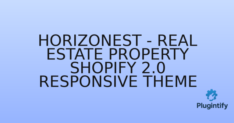 Read more about the article Horizonest – Real Estate Property Shopify 2.0 Responsive Theme