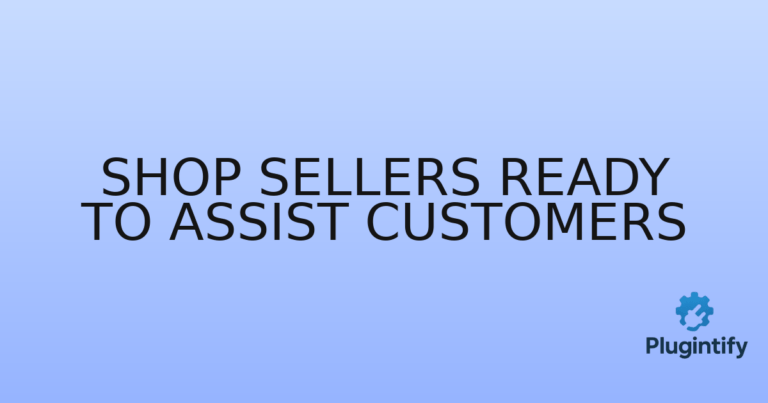 Read more about the article Shop Sellers Ready to Assist Customers