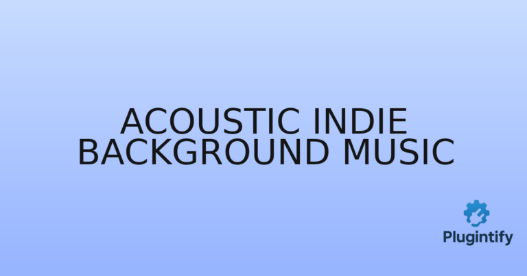 Read more about the article Acoustic Indie Background Music