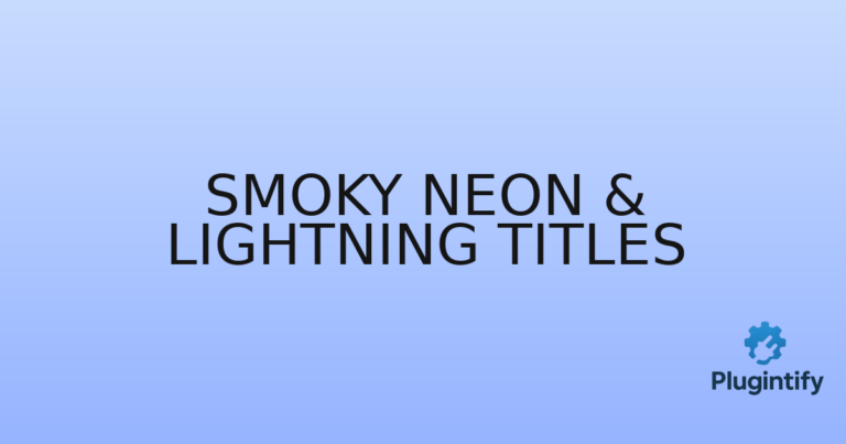 Read more about the article Smoky Neon & Lightning Titles