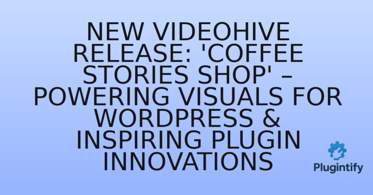 Read more about the article New Videohive Release: ‘Coffee Stories Shop’ – Powering Visuals for WordPress & Inspiring Plugin Innovations