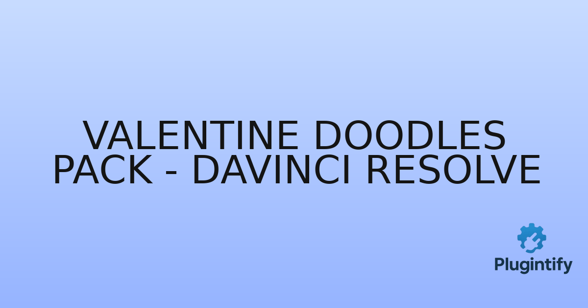 You are currently viewing Valentine Doodles Pack – DaVinci Resolve