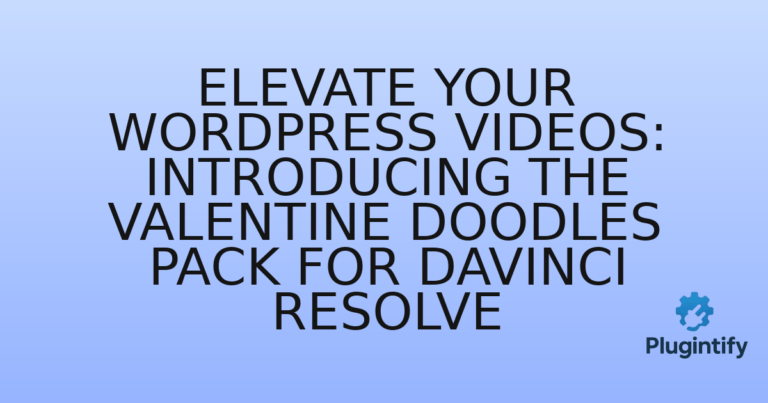Read more about the article Elevate Your WordPress Videos: Introducing the Valentine Doodles Pack for DaVinci Resolve