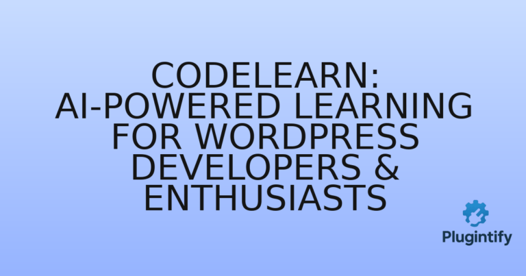 Read more about the article CodeLearn: AI-Powered Learning for WordPress Developers & Enthusiasts
