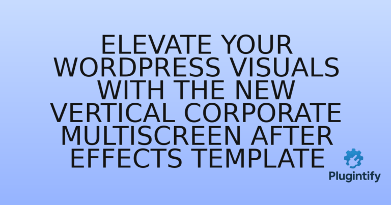 Read more about the article Elevate Your WordPress Visuals with the New Vertical Corporate Multiscreen After Effects Template