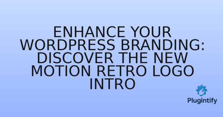 Read more about the article Enhance Your WordPress Branding: Discover the New Motion Retro Logo Intro