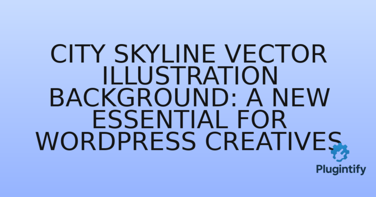Read more about the article City Skyline Vector Illustration Background: A New Essential for WordPress Creatives