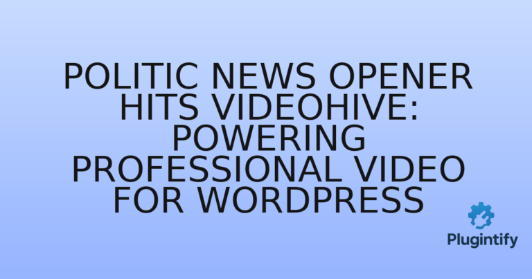 Read more about the article Politic News Opener Hits VideoHive: Powering Professional Video for WordPress