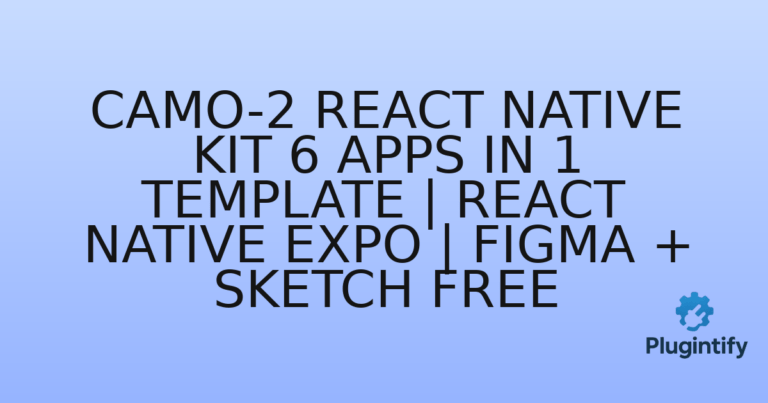 Read more about the article CaMo-2 React Native Kit 6 Apps in 1 Template | React Native Expo | Figma + Sketch FREE