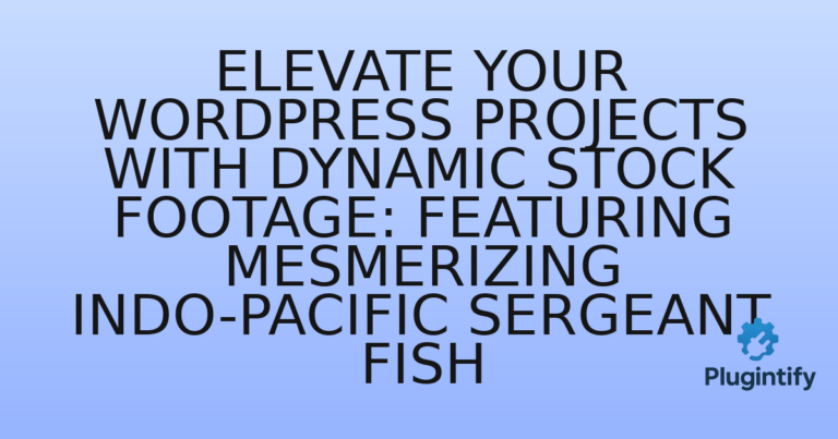 Read more about the article Elevate Your WordPress Projects with Dynamic Stock Footage: Featuring Mesmerizing Indo-Pacific Sergeant Fish
