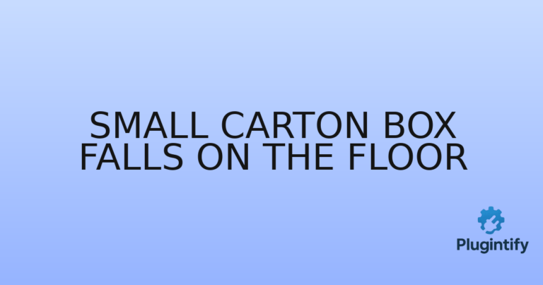 Read more about the article Small Carton Box Falls on the Floor