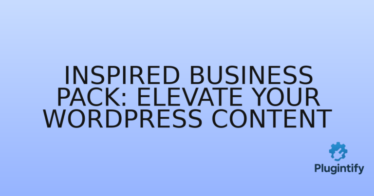 Read more about the article Inspired Business Pack: Elevate Your WordPress Content