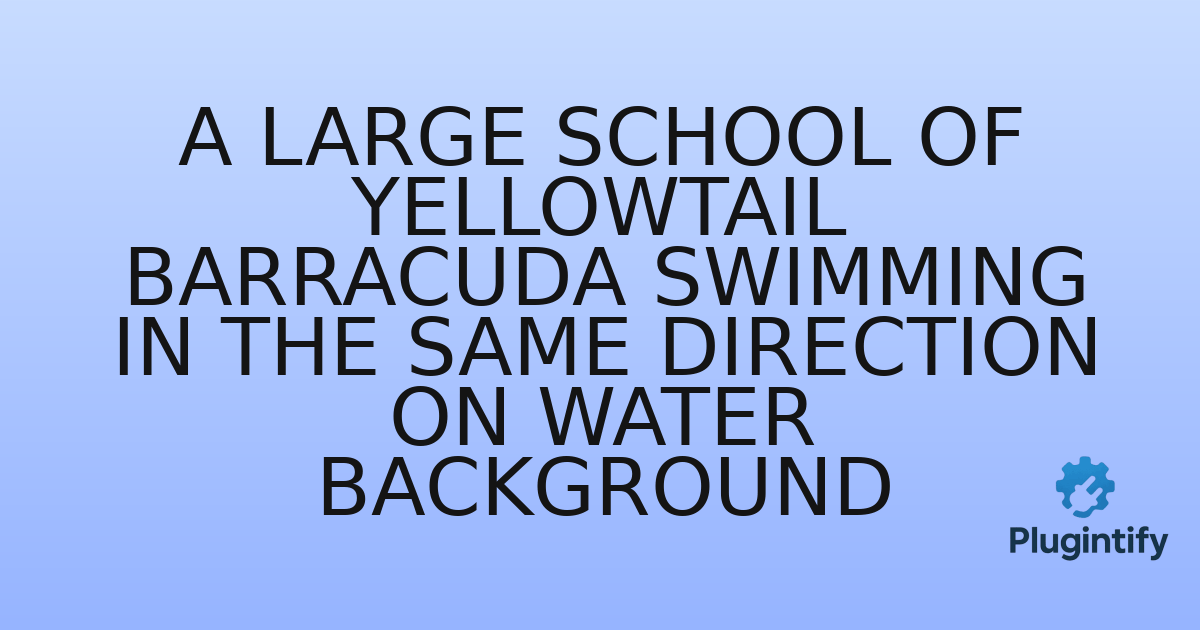 You are currently viewing A large school of Yellowtail Barracuda swimming in the same direction on water background