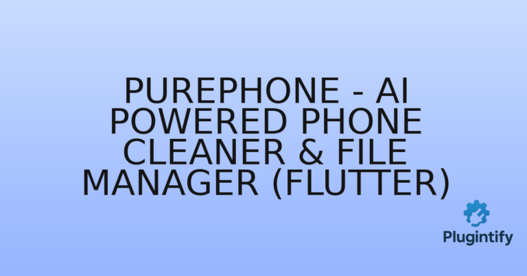 Read more about the article PurePhone – AI Powered Phone Cleaner & File Manager (Flutter)