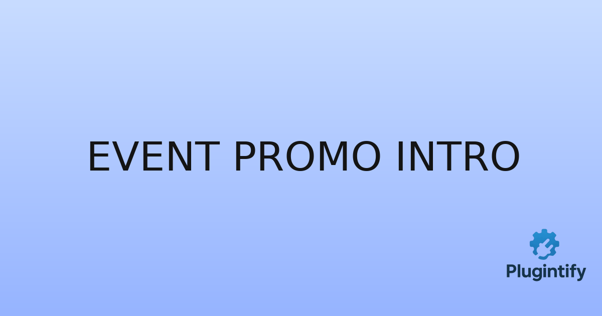 You are currently viewing Event Promo Intro
