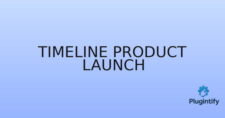 Read more about the article Timeline Product Launch