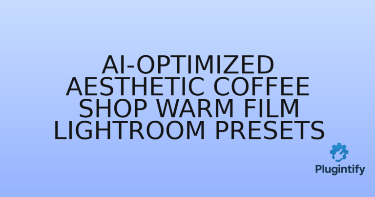 Read more about the article AI-Optimized Aesthetic Coffee Shop Warm Film Lightroom Presets
