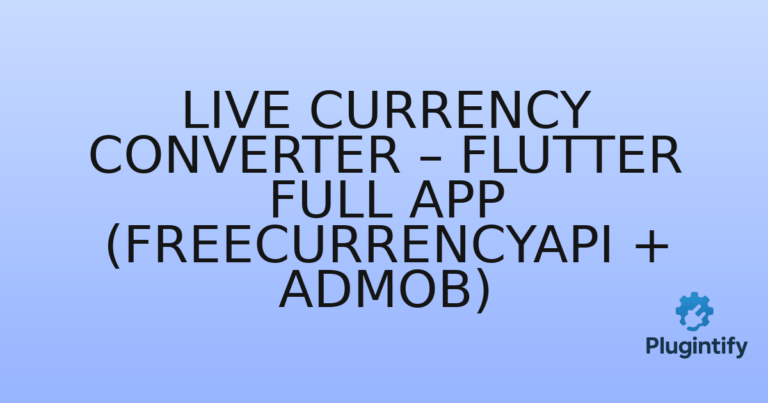 Read more about the article Live Currency Converter – Flutter Full App (FreeCurrencyAPI + AdMob)