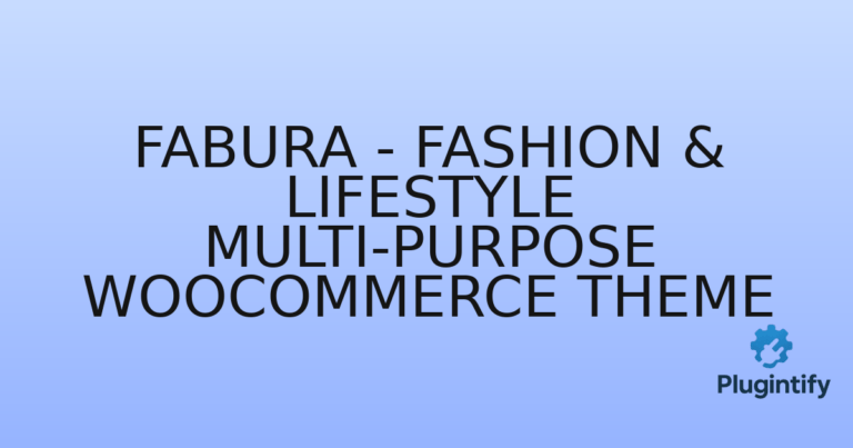 Read more about the article Fabura – Fashion & Lifestyle Multi-Purpose WooCommerce Theme