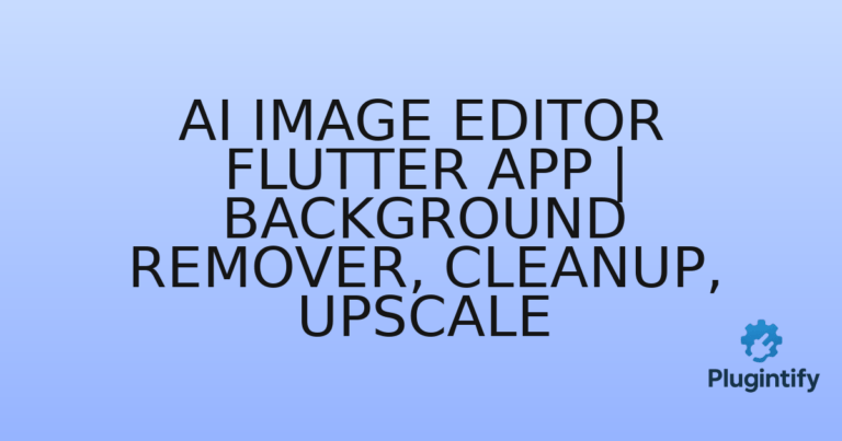 Read more about the article AI Image Editor Flutter App | Background Remover, Cleanup, Upscale