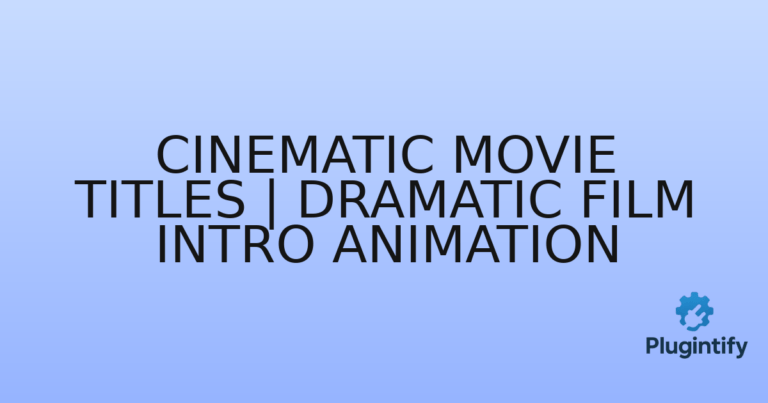 Read more about the article Cinematic Movie Titles | Dramatic Film Intro Animation
