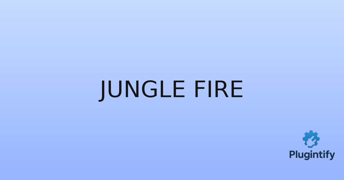 You are currently viewing Jungle Fire