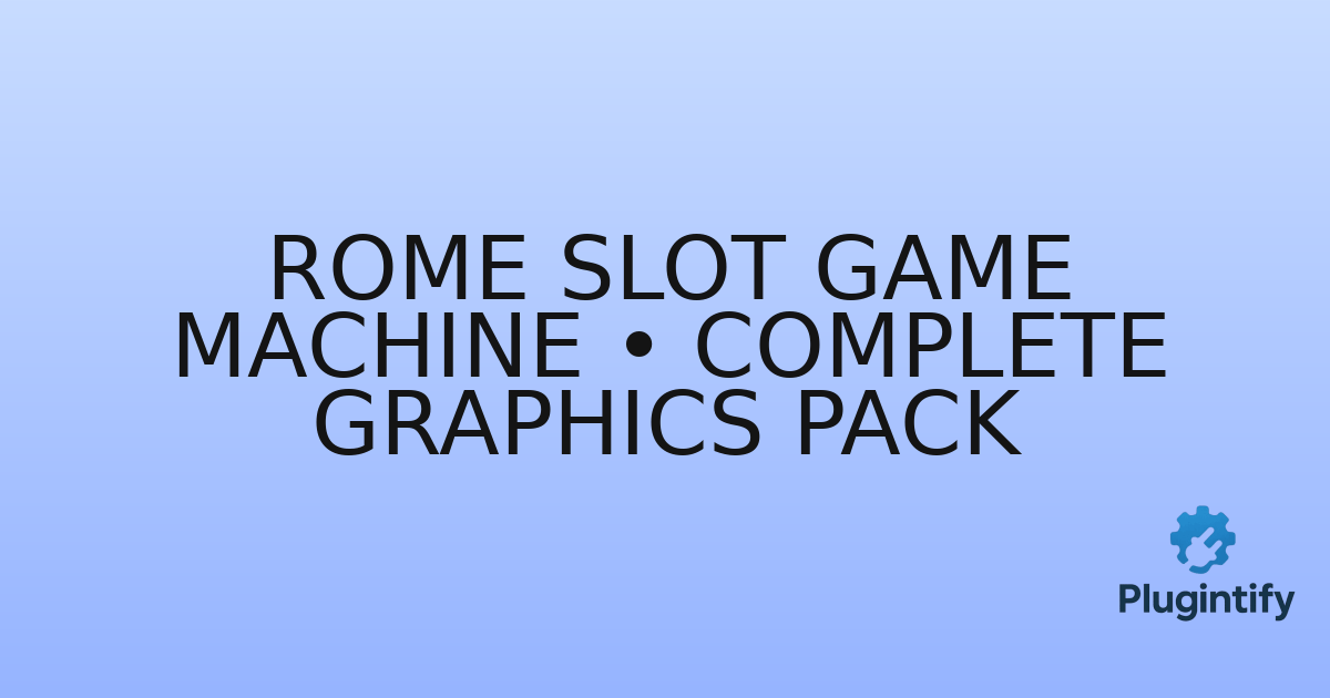 You are currently viewing Rome Slot Game Machine • Complete Graphics Pack
