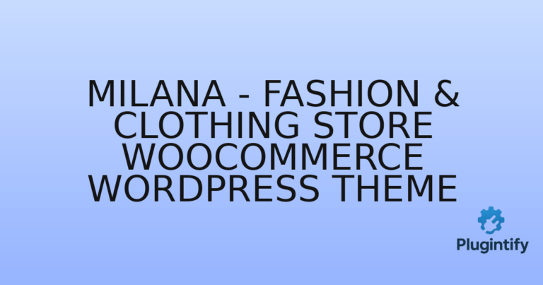 Read more about the article Milana – Fashion & Clothing Store WooCommerce WordPress Theme