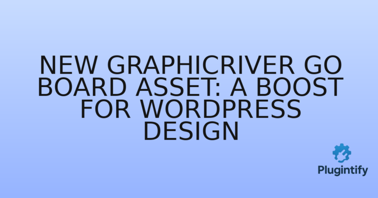 Read more about the article New GraphicRiver Go Board Asset: A Boost for WordPress Design