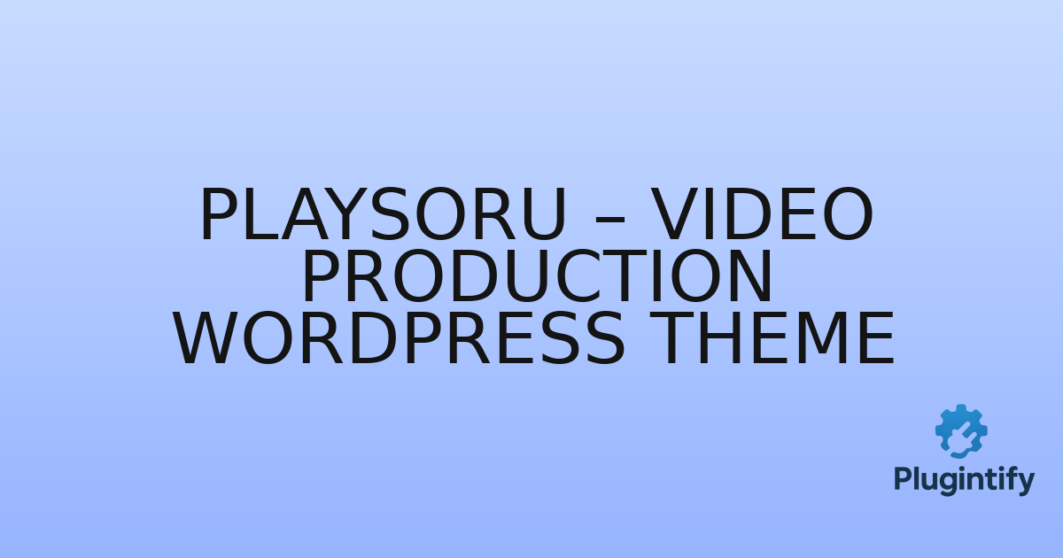 You are currently viewing Playsoru – Video Production WordPress Theme