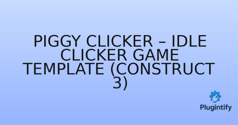 Read more about the article Piggy Clicker – Idle Clicker Game Template (Construct 3)