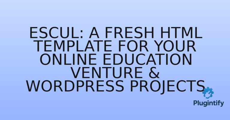 Read more about the article Escul: A Fresh HTML Template for Your Online Education Venture & WordPress Projects