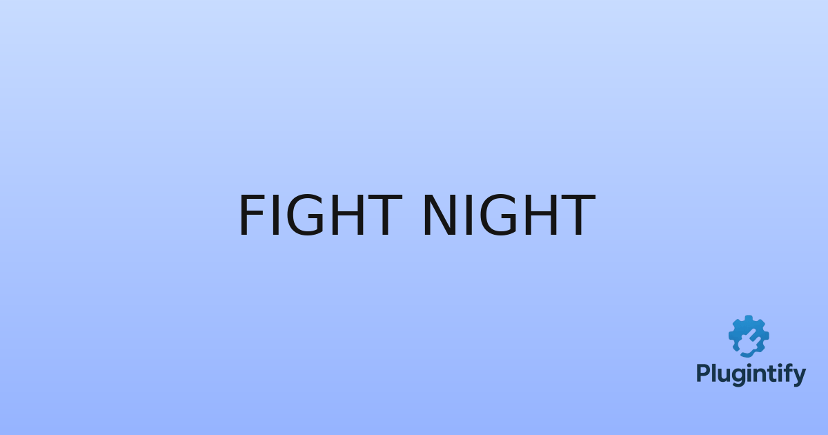 You are currently viewing Fight Night